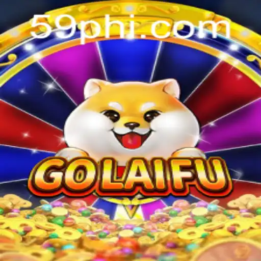 Discover the Thrilling World of GoLaiFu