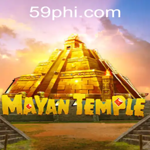 Discover the Wonders of MayanTemple: An Exciting Adventure Awaits with 59PH.COM