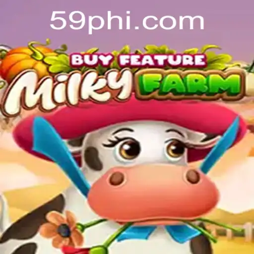 Exploring MilkyFarmBuyFeature: A Deep Dive into the Gaming Experience Linked with 59PH.COM